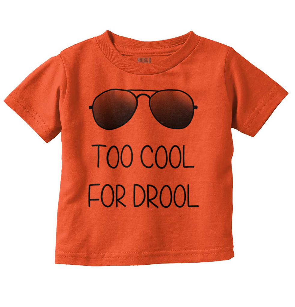 Cool for Drool Infant Toddler T Shirt-Direct To Garment Print-Brisco Baby