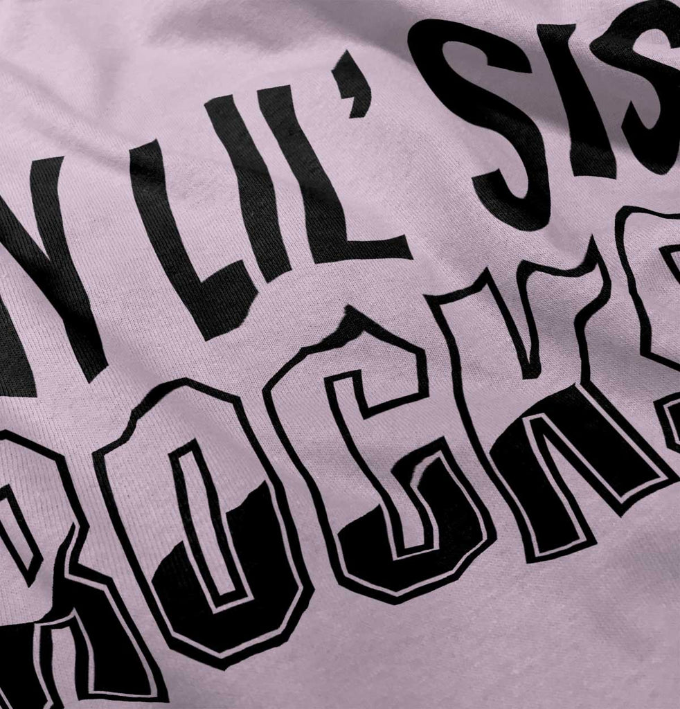 My Lil' Sis Rocks Infant Toddler T Shirt-Direct To Garment Print-Brisco Baby