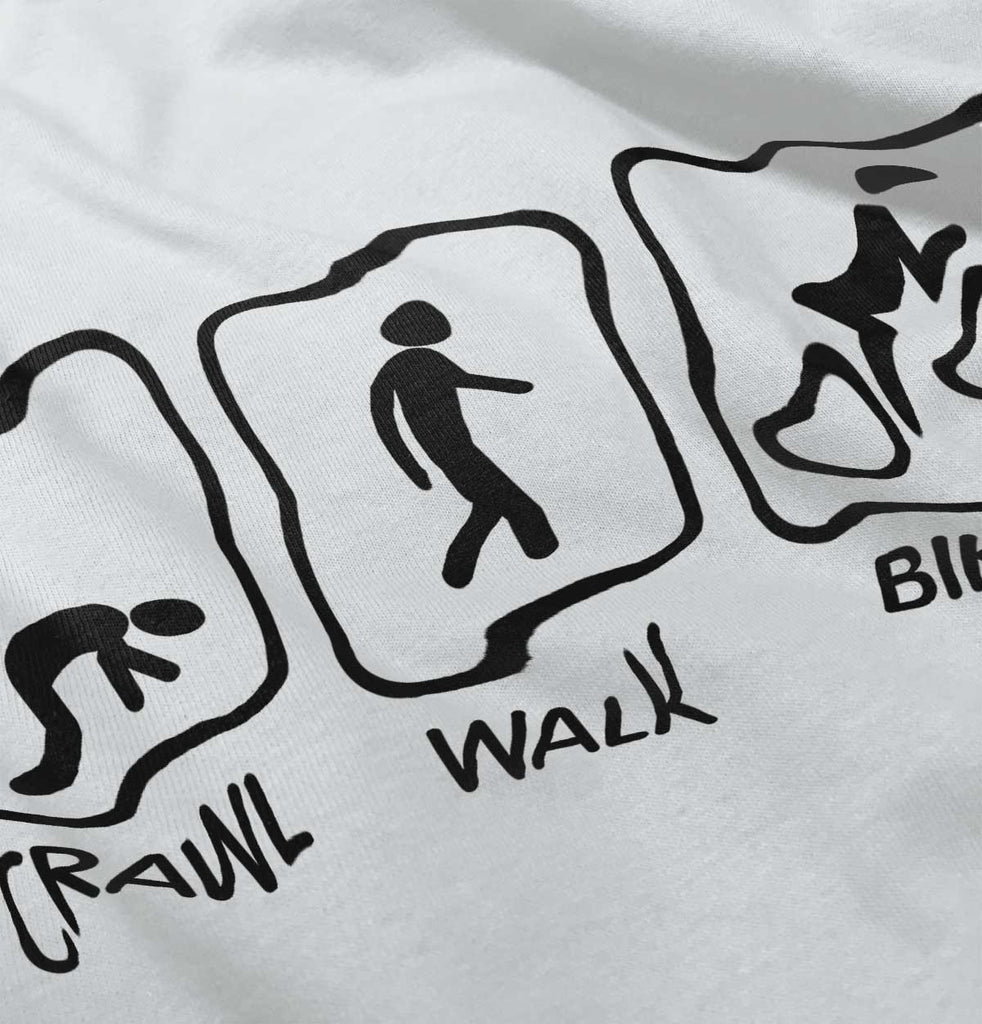 Crawl Walk Bike Infant Toddler T Shirt-Direct To Garment Print-Brisco Baby