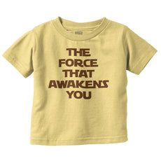 Force Awakens You Infant Toddler T Shirt-Direct To Garment Print-Brisco Baby