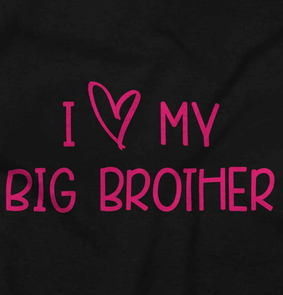 I Love My Big Brother Romper Bodysuit-Direct To Garment Print-Brisco Baby