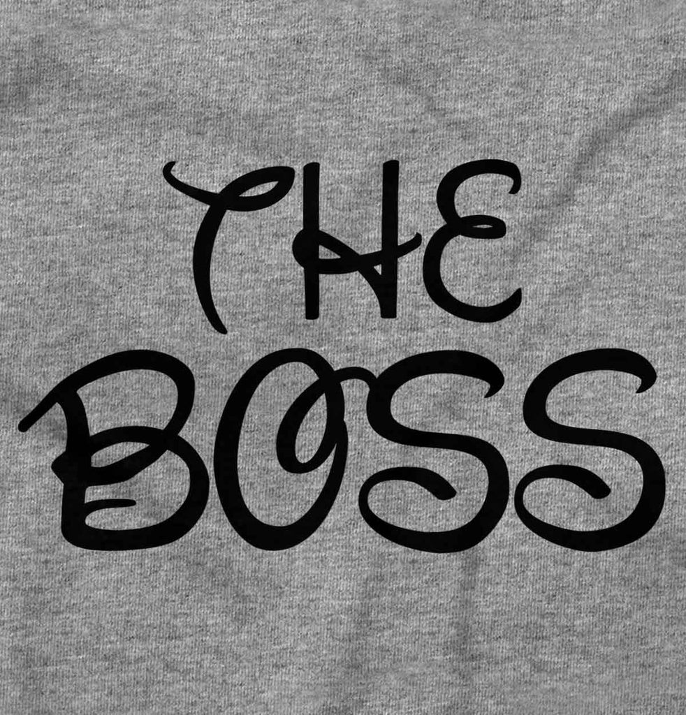 The Boss Infant Toddler T Shirt-Direct To Garment Print-Brisco Baby