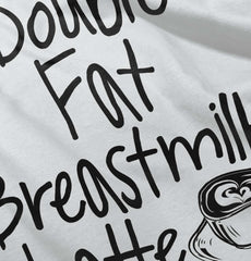 Breastmilk Latte Infant Toddler T Shirt-Direct To Garment Print-Brisco Baby