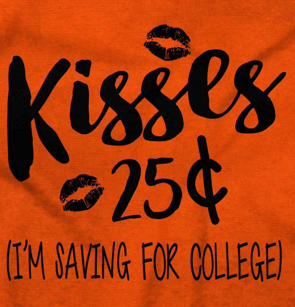Kisses 25 Cents Infant Toddler T Shirt-Direct To Garment Print-Brisco Baby
