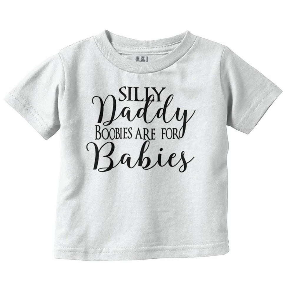 Boobies For Babies Infant Toddler T Shirt-Direct To Garment Print-Brisco Baby