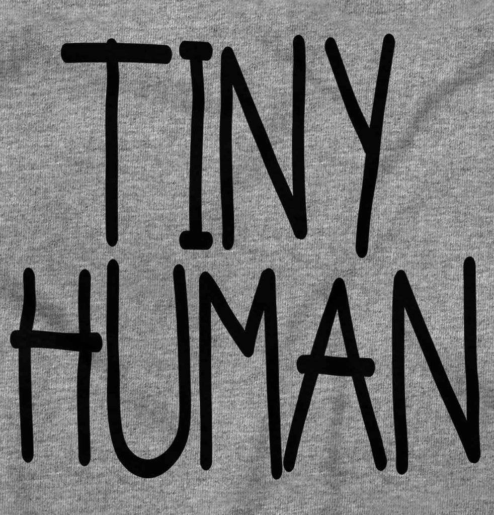 Tiny Human Infant Toddler T Shirt-Direct To Garment Print-Brisco Baby