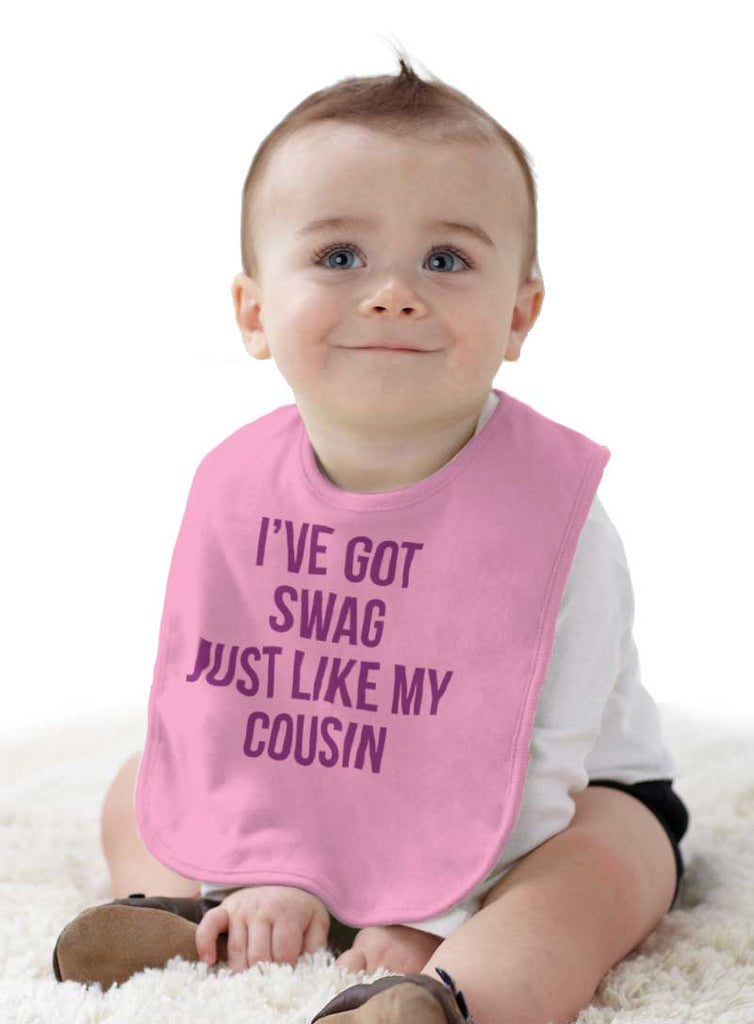 Swag Like Cousin Infant Baby Bib-Direct To Garment Print-Brisco Baby