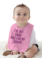 Swag Like Cousin Infant Baby Bib-Direct To Garment Print-Brisco Baby