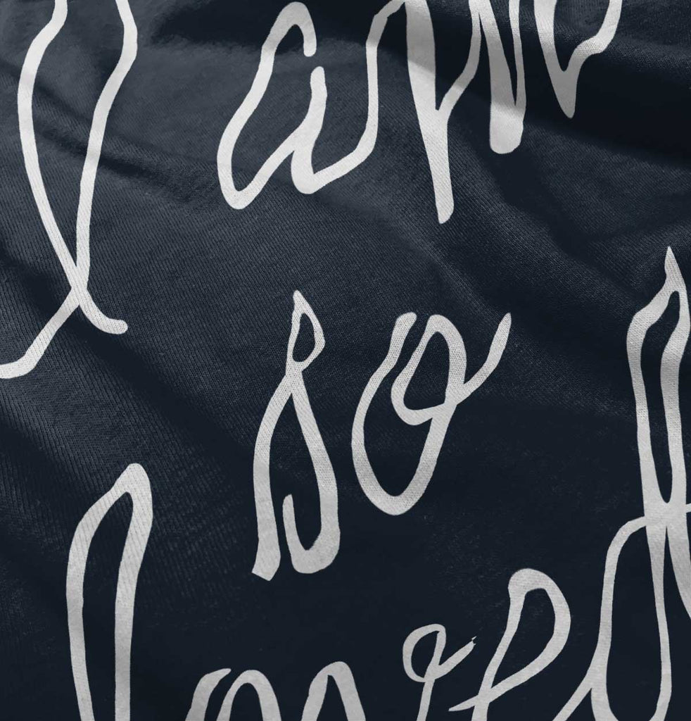 So Loved Infant Toddler T Shirt-Direct To Garment Print-Brisco Baby