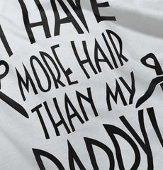 More Hair Than Daddy Romper Bodysuit-Direct To Garment Print-Brisco Baby
