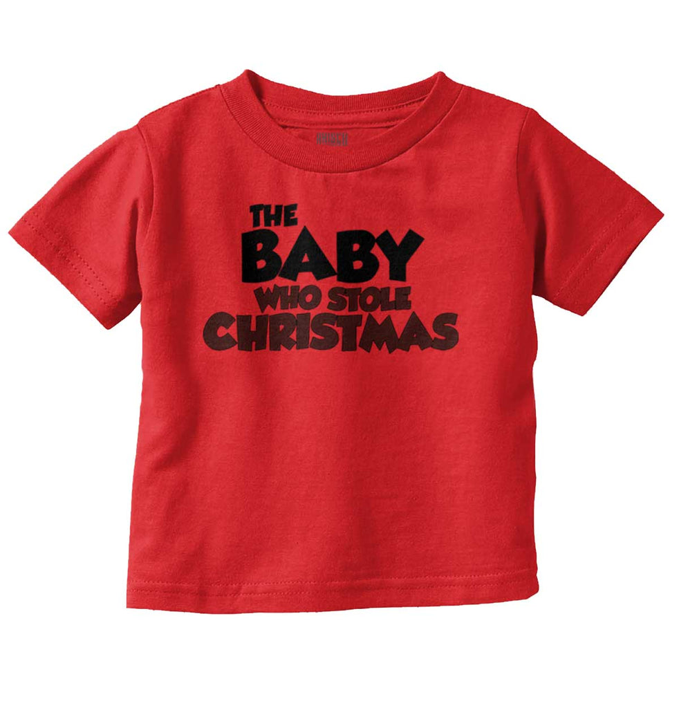 Baby Who Stole Christmas Infant Toddler T Shirt-Direct To Garment Print-Brisco Baby