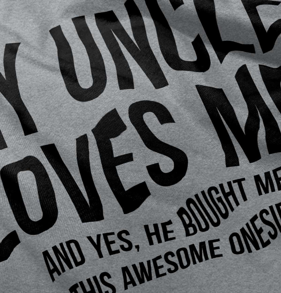 Uncle Loves Me Bought Shirt Romper Bodysuit-Direct To Garment Print-Brisco Baby