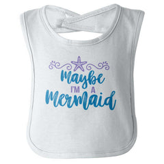 Maybe I'm A Mermaid Infant Baby Bib-Direct To Garment Print-Brisco Baby