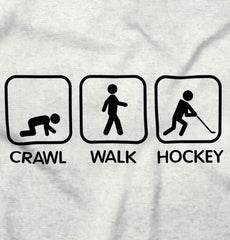 Crawl Walk Hockey Infant Toddler T Shirt-Direct To Garment Print-Brisco Baby