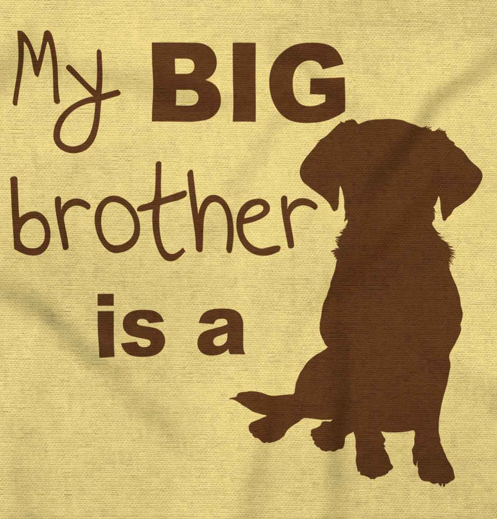 Brother is a Dog Infant Toddler T Shirt-Direct To Garment Print-Brisco Baby