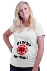My Daddy Is A Fire Department Fighter Maternity T-Shirt-Direct To Garment Print-Brisco Baby