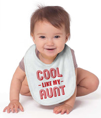Cool Like My Aunt Infant Baby Bib-Direct To Garment Print-Brisco Baby