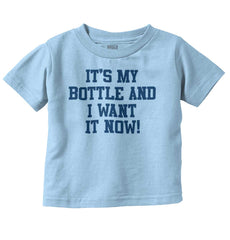 I Want It Now Infant Toddler T Shirt-Direct To Garment Print-Brisco Baby