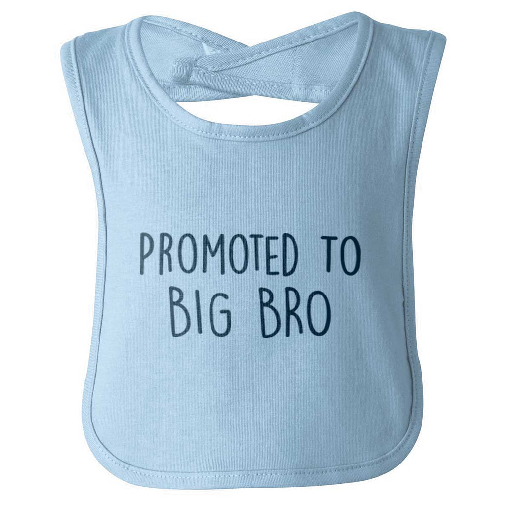 Promoted To Big Bro Infant Baby Bib-Direct To Garment Print-Brisco Baby