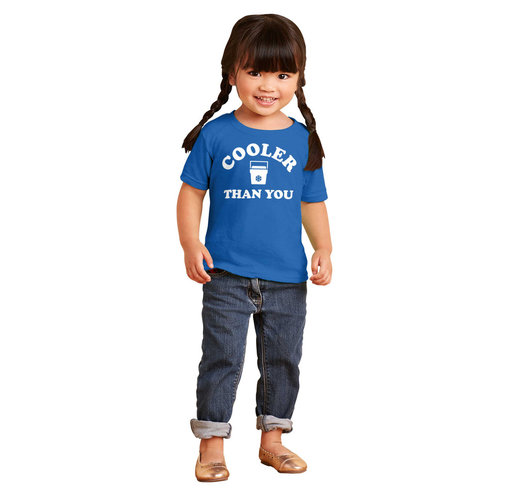 Cooler Than You Infant Toddler T Shirt-Direct To Garment Print-Brisco Baby