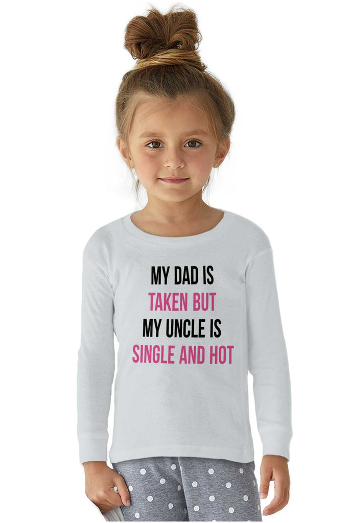 Dad Taken Uncle Sing Solid Long Sleeve T-Direct To Garment Print-Brisco Baby