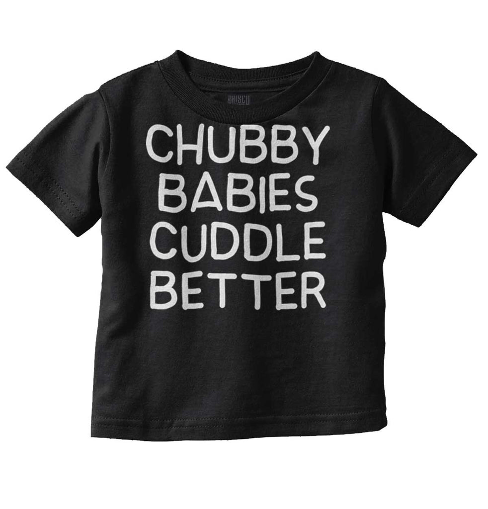 Chubby Babies Infant Toddler T Shirt-Direct To Garment Print-Brisco Baby