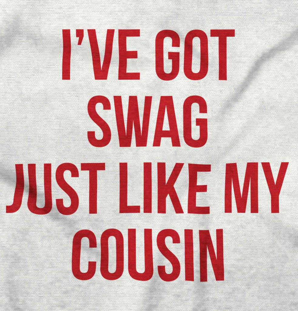 Swag Like Cousin Romper Bodysuit-Direct To Garment Print-Brisco Baby
