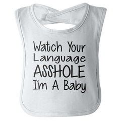 Watch The Language Infant Baby Bib-Direct To Garment Print-Brisco Baby
