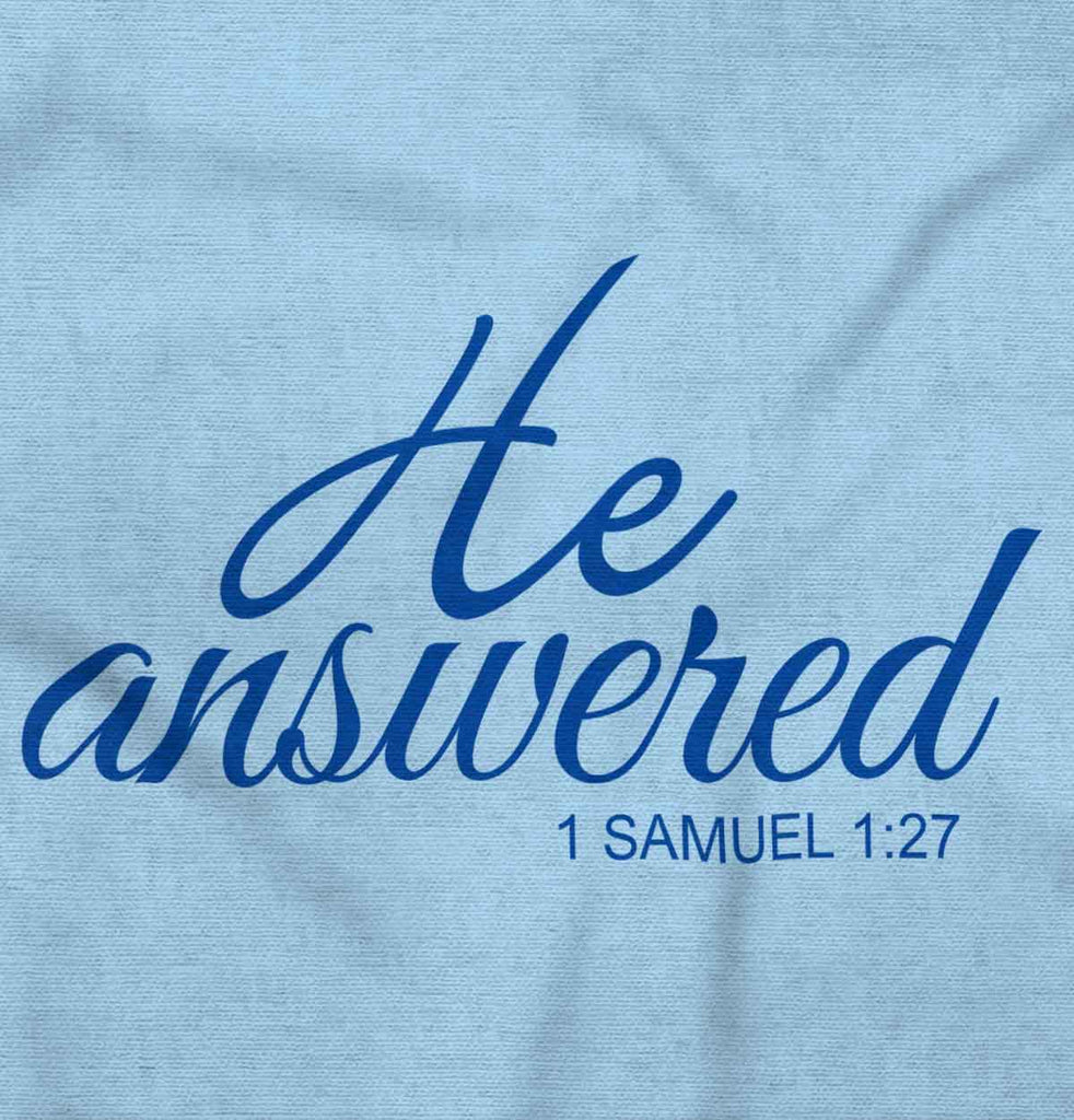 He Answered Infant Baby Bib-Direct To Garment Print-Brisco Baby