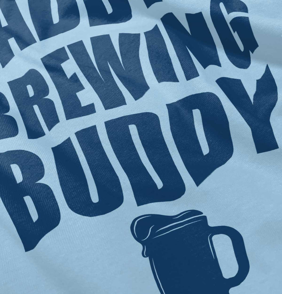Brewing Buddy Infant Toddler T Shirt-Direct To Garment Print-Brisco Baby