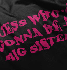 Guess Who's Gonna Be A Big Sister? Infant Baby Bib-Direct To Garment Print-Brisco Baby