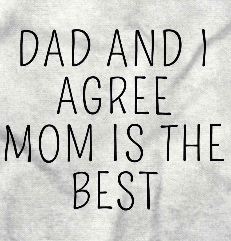 Mom Is Best Infant Toddler T Shirt-Direct To Garment Print-Brisco Baby