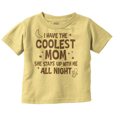 Coolest Mom Infant Toddler T Shirt-Direct To Garment Print-Brisco Baby