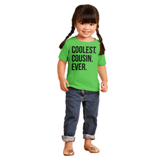 Coolest Cousin Ever Infant Toddler T Shirt-Direct To Garment Print-Brisco Baby