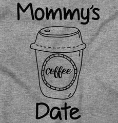 Mommy's Date Infant Toddler T Shirt-Direct To Garment Print-Brisco Baby