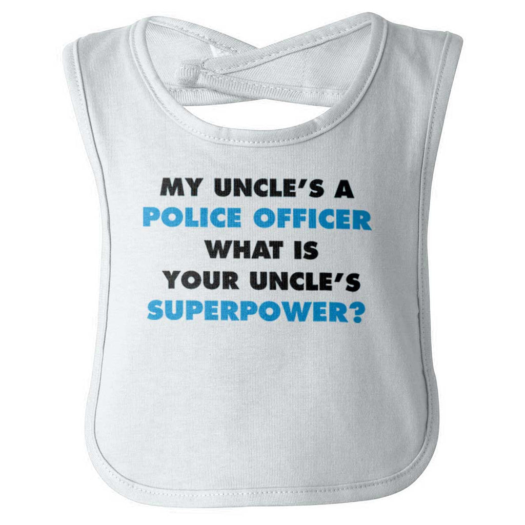 Uncle Police Officer Superpower Infant Baby Bib-Direct To Garment Print-Brisco Baby