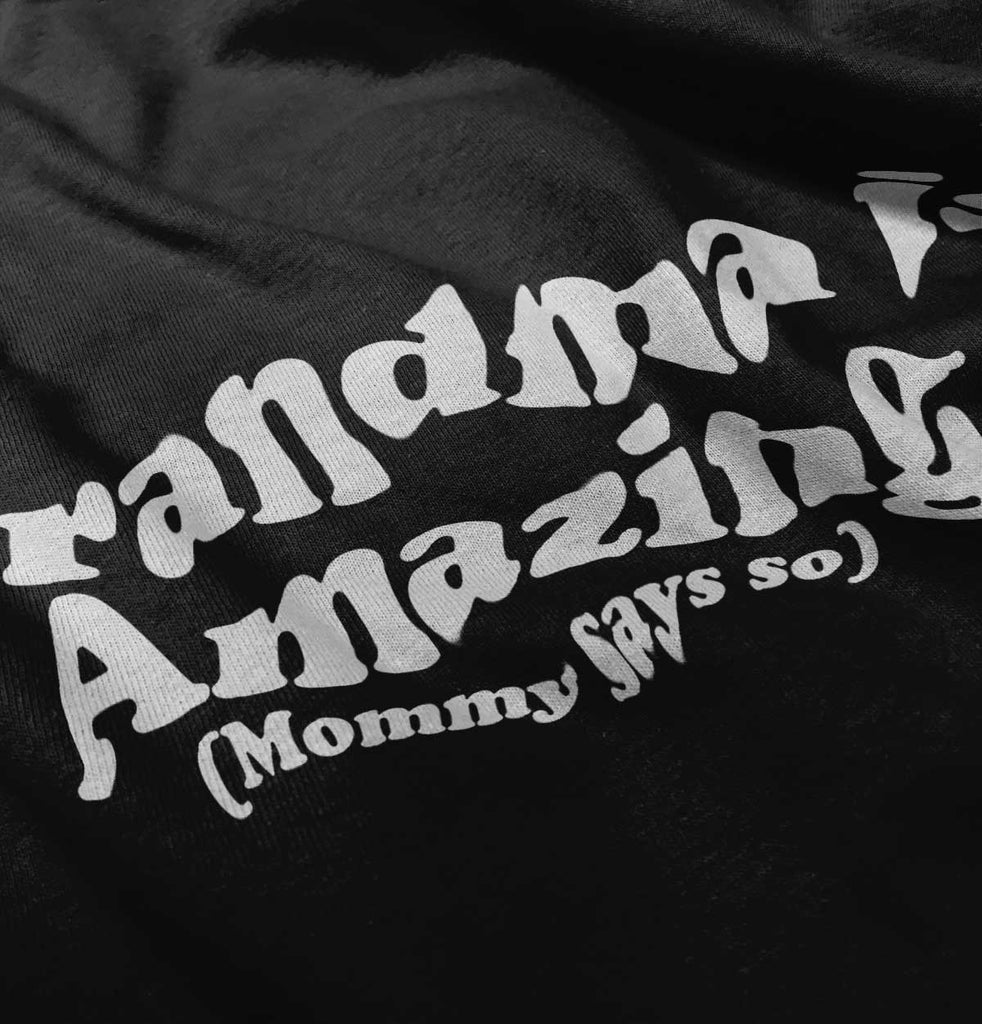 Grandma Amazing Infant Toddler T Shirt-Direct To Garment Print-Brisco Baby