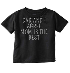 Mom Is Best Infant Toddler T Shirt-Direct To Garment Print-Brisco Baby