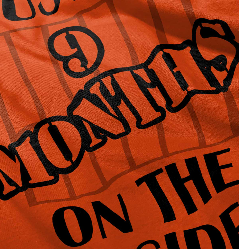 9 Months On The Inside Infant Toddler T Shirt-Direct To Garment Print-Brisco Baby