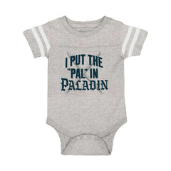 Put The Pal In Paladin Dungeons Football Romper Bodysuit-Direct To Garment Print-Brisco Baby
