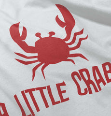 A Little Crabby Infant Toddler T Shirt-Direct To Garment Print-Brisco Baby