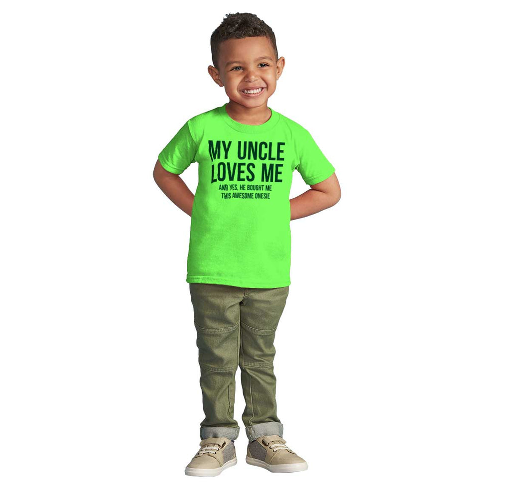 Uncle Loves Me Bought Shirt Infant Toddler T Shirt-Direct To Garment Print-Brisco Baby