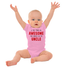 Awesome You Should See Uncle Romper Bodysuit-Direct To Garment Print-Brisco Baby