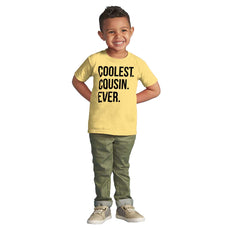 Coolest Cousin Ever Infant Toddler T Shirt-Direct To Garment Print-Brisco Baby