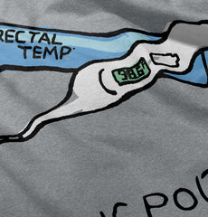 Rectal Thermometer Infant Toddler T Shirt-Direct To Garment Print-Brisco Baby
