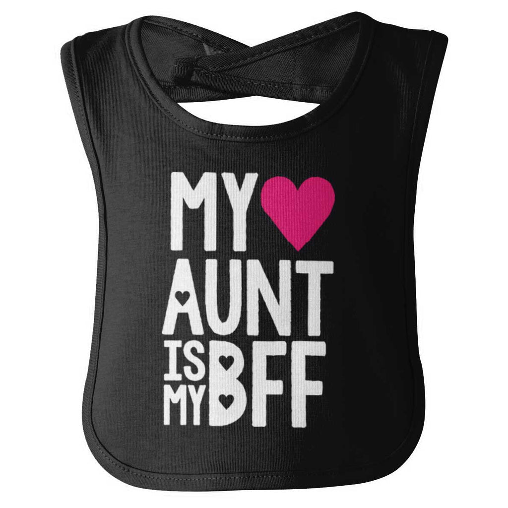 Aunt Is My BFF Infant Baby Bib-Direct To Garment Print-Brisco Baby