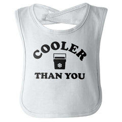 Cooler Than You Infant Baby Bib-Direct To Garment Print-Brisco Baby