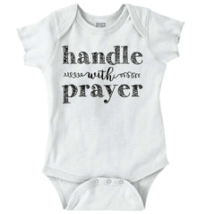 Handle With Prayer Romper Bodysuit-Direct To Garment Print-Brisco Baby