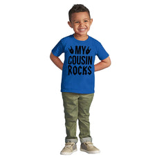 My Cousin Rocks Infant Toddler T Shirt-Direct To Garment Print-Brisco Baby