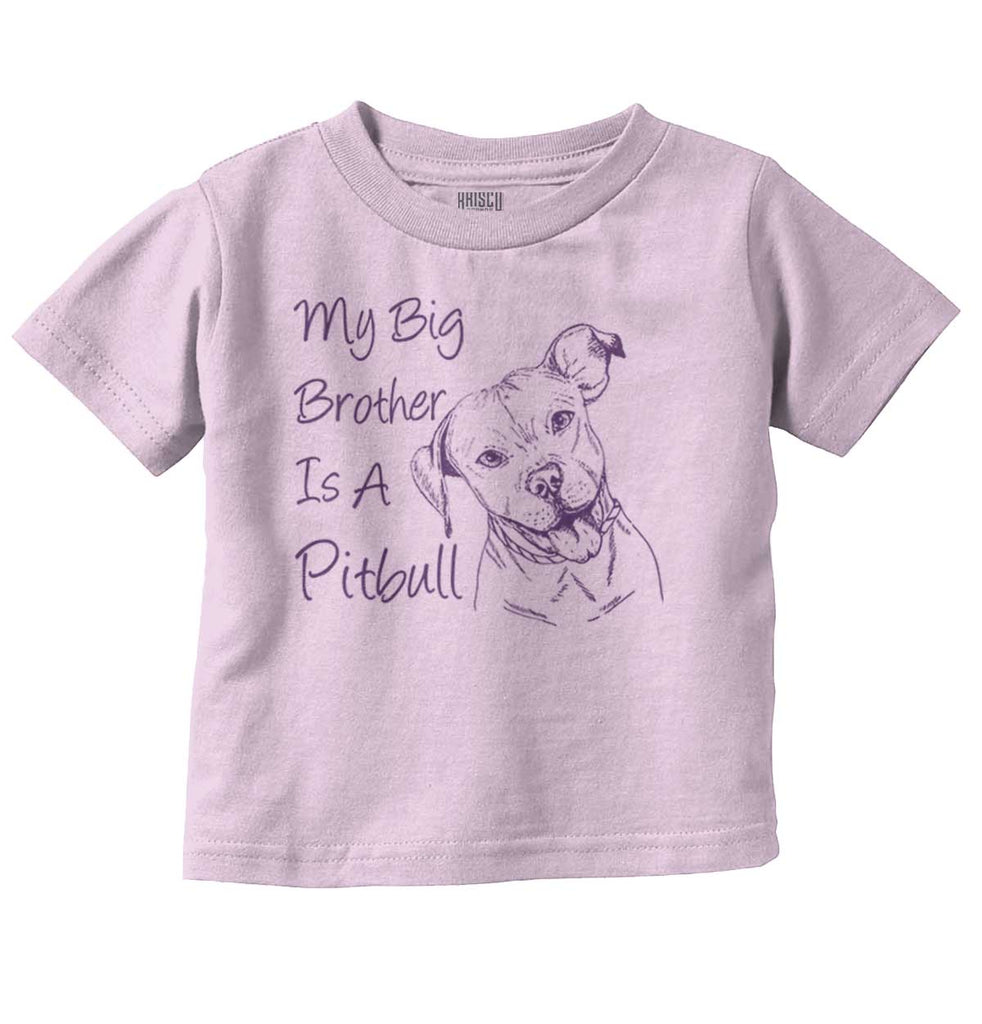 Brother is a Pitbull Infant Toddler T Shirt-Direct To Garment Print-Brisco Baby